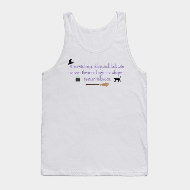 Witches Be Witchin' Tank Top by DesignJennifer